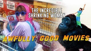 THE INCREDIBLE SHRINKING WOMAN  Awfully Good Movies 1981 Lily Tomlin