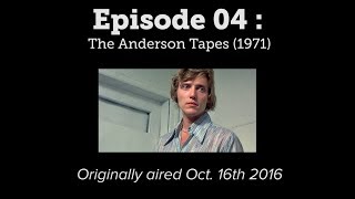 Walken 101 Podcast  Ep 04  The Anderson Tapes  1971