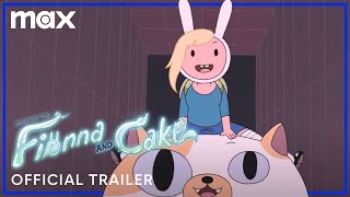 Adventure Time Fionna  Cake  Official Trailer  Max