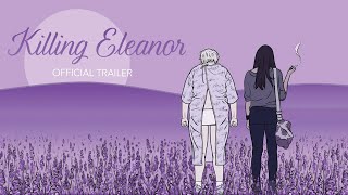 Killing Eleanor 2021  Official Trailer HD