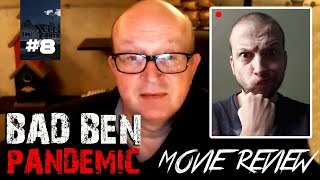 Bad Ben Pandemic 2020 Movie Review  Interpreting the Stars