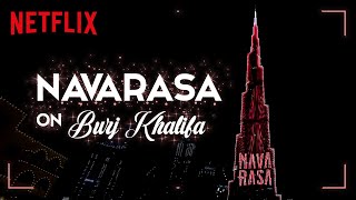Navarasa on Burj Khalifa  Now Streaming  Mani Ratnam Jayendra  Netflix India