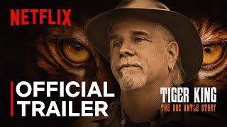 Tiger King The Doc Antle Story  Official Trailer  Netflix