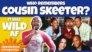 who remembers Cousin Skeeter it was WILD AF