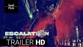 Escalation  Official Trailer