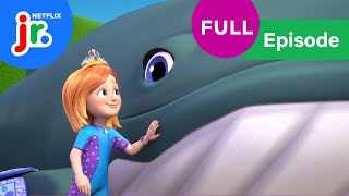 A Whale of a Princess Tale  FULL EPISODE  Princess Power  Netflix Jr