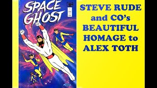 Space Ghost by Steve Rude and Co A BEAUTIFUL Homage to ALEX TOTH
