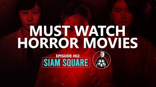 Siam Square  Episode 02 Must Watch Asian Horror Movies A Hidden Gem