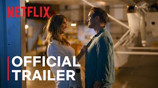 Love Is in the Air  Official Trailer  Netflix