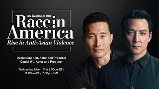 Rise in AntiAsian Violence with Actors Daniel Dae Kim and Daniel Wu  Race in America Live
