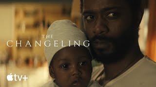 The Changeling  Official Trailer  Apple TV