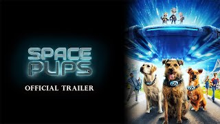 Space Pups  Trailer