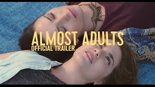 ALMOST ADULTS Official Trailer  LGBT film