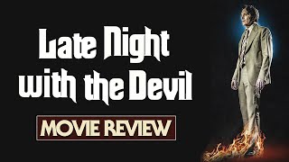 70S TALK SHOW GOES STRAIGHT TO HELL  Late Night With The Devil 2023  Movie Review