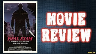 FINAL EXAM 1981  Movie Review