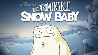 The Abominable Snow Baby 2021 Terry Pratchett Animated Short Film