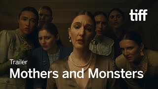 MOTHERS AND MONSTERS Trailer  TIFF 2023