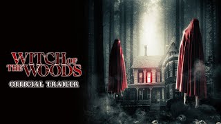Witch of the Woods  Trailer 2023