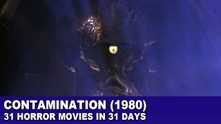 Contamination 1980  31 Horror Movies in 31 Days