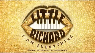 Little Richard I Am Everything Original Motion Picture Soundtrack  Official Trailer