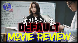 DEFAULT 2018   Korean Movie Review