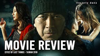 Cities of Last Things  Taiwan  2018 HD  REVIEW