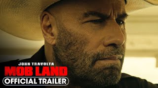 Mob Land 2023 Official Trailer  John Travolta