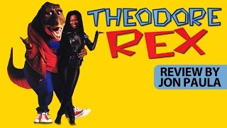 Theodore Rex  Movie Review JPMN