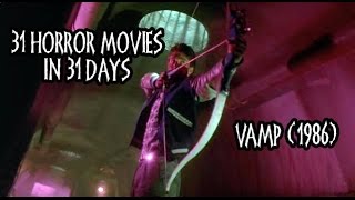 31 Horror Movies in 31 Days VAMP 1986