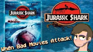 JURASSIC SHARK 2012 Review  IMDB BOTTOM 100  When Bad Movies Attack