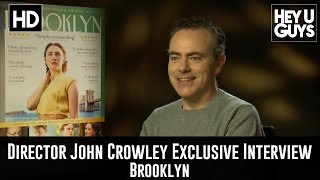 Director John Crowley Interview  Brooklyn