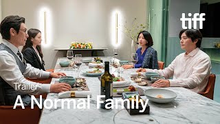 A NORMAL FAMILY Trailer  TIFF 2023