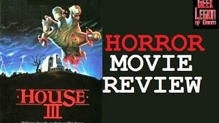 HOUSE III  THE HORROR SHOW  1989 Lance Henriksen  Movie Review Arrow films collection