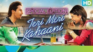 Teri Meri Kahaani  Special Edition  Shahid Kapoor Priyanka Chopra  Full Movie Live On Eros Now