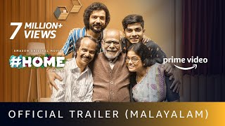 Home  Official Trailer  Indrans Sreenath Bhasi Vijay Babu  Amazon Prime Video  August 19