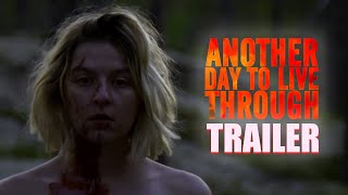 ANOTHER DAY TO LIVE THROUGH Official Trailer 2023 UKFinnish Horror