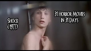 31 Horror Movies in 31 Days SHOCK 1977