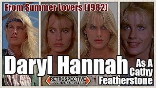 Daryl Hannah As A Cathy Featherstone From Summer Lovers 1982