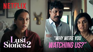 Tillotama Shome Catches Amruta Subhash In The ACT  Lust Stories 2  Netflix India