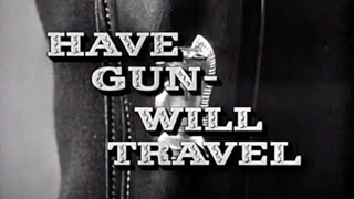 Classic TV Theme Have Gun  Will Travel