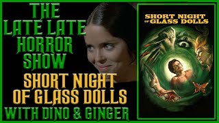 Short Night of Glass Dolls 1971 Giallo Classic Movie Review With Dino  Ginger