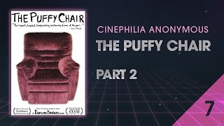 The Puffy Chair 2005 part 2  Cinephilia Anonymous