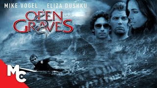 Open Graves  Full Movie  Horror Thriller  Mike Vogel  Eliza Dushku