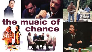 Overlooked Classics  THE MUSIC OF CHANCE 1993 Mandy Patinkin  James Spader in a Gambling Fable