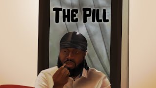The Pill  Trailer