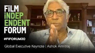 Global Film Exec Ashok Amritraj  Hyde Park Entertainment  Keynote  2020 Film Independent Forum