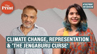 Bringing Odisha  climate change to OTT through The Jengaburu Curse Nila Madhab Panda