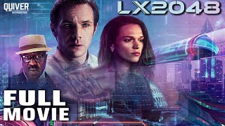 LX 2048  2020  Full Movie  SciFi  James DArcy  Delroy Lindo