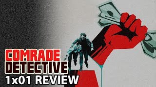 Comrade Detective Season 1 Episode 1 The Invisible Hand Review