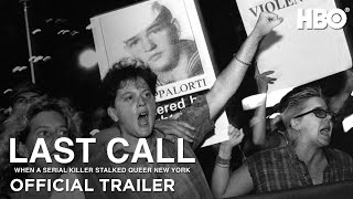 Last Call When a Serial Killer Stalked Queer New York  Official Trailer  HBO